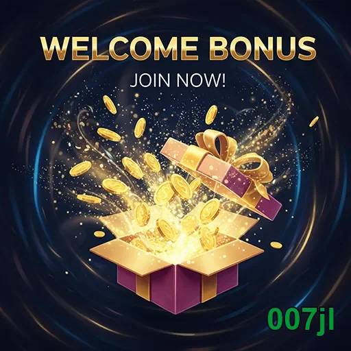 007jl welcome bonus gift 6
